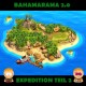 Bahamarama 2.0: Expedition auf der Insel Teil 2